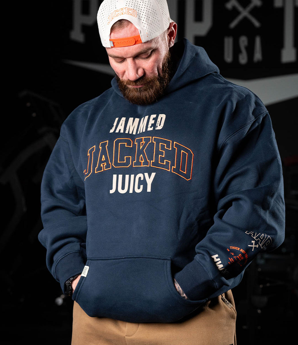 Jammed, Jacked Juicy Hoodie – Axe Sledge Supplements