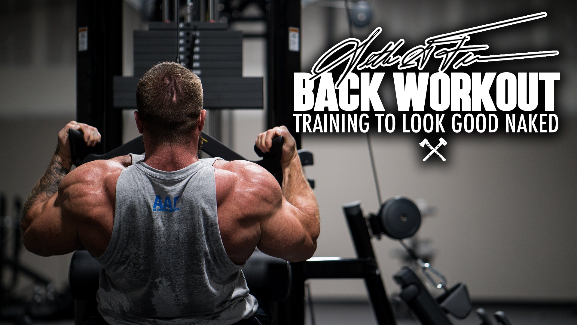 Seth Feroce  Back Workout - Training To Look Good Naked - Axe & Sledge  Supplements