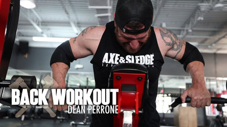 Back Workout w/ Dean Perrone | Axe & Sledge