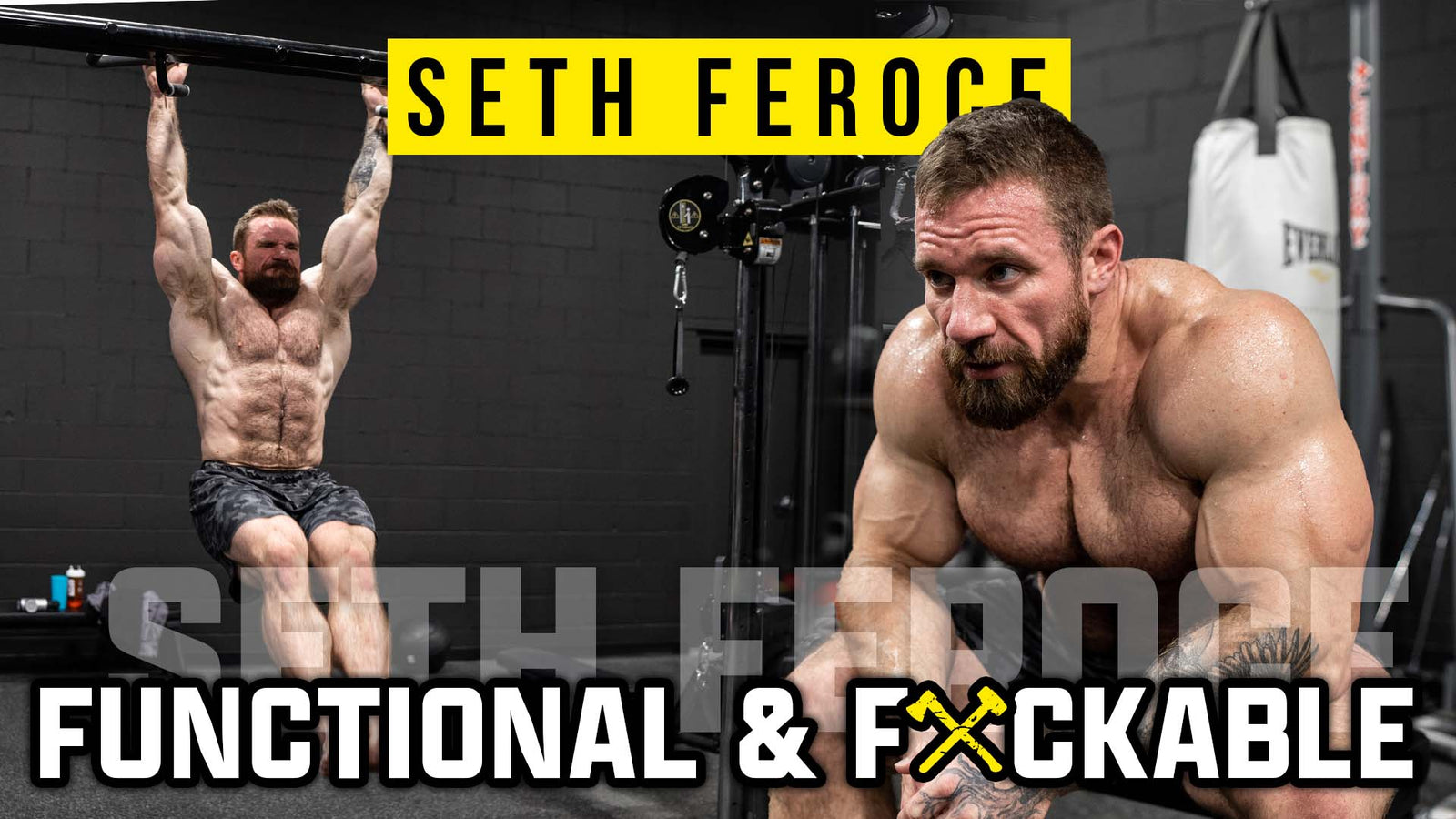 Functional & FXCKABLE Workout Series | Seth Feroce