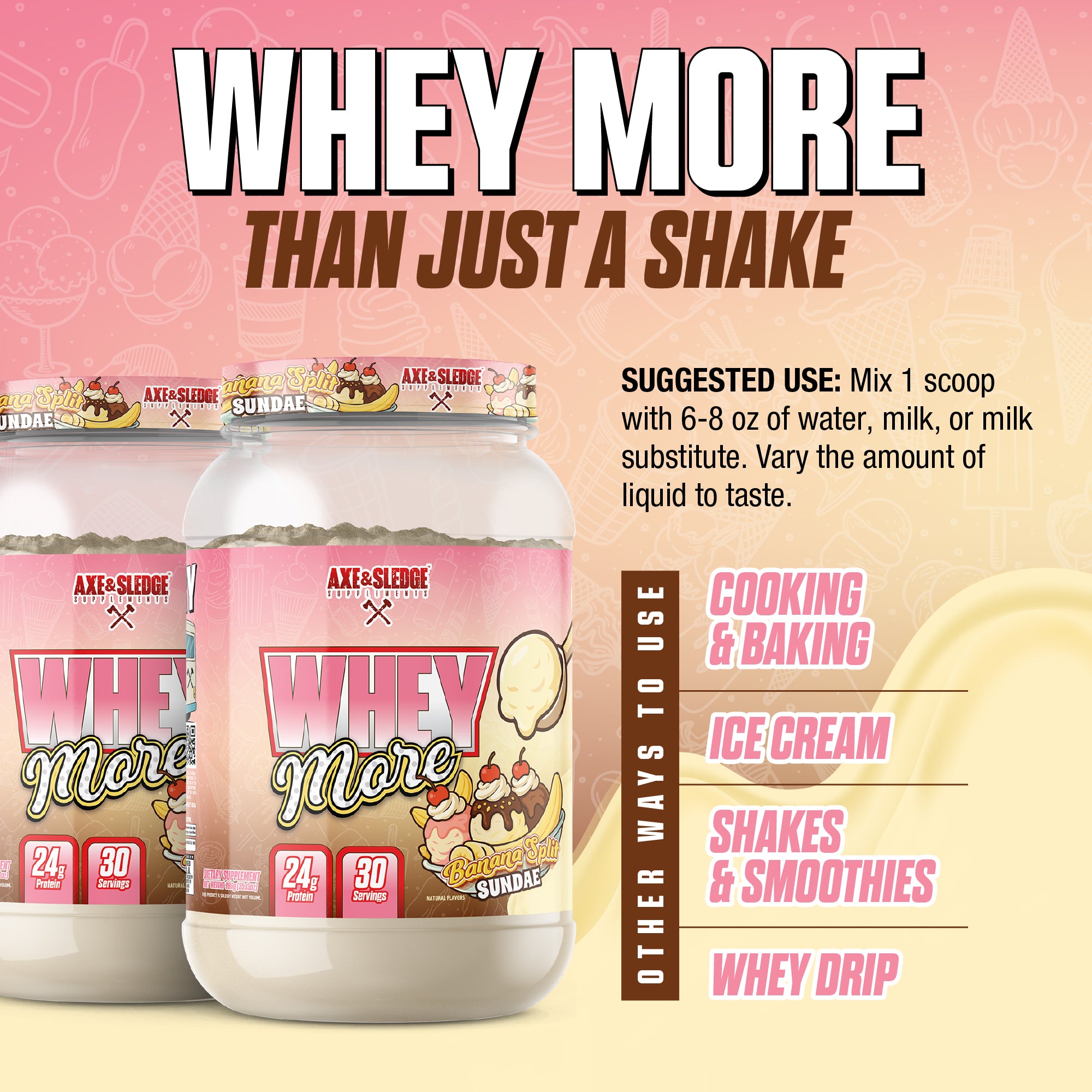 WHEY MORE