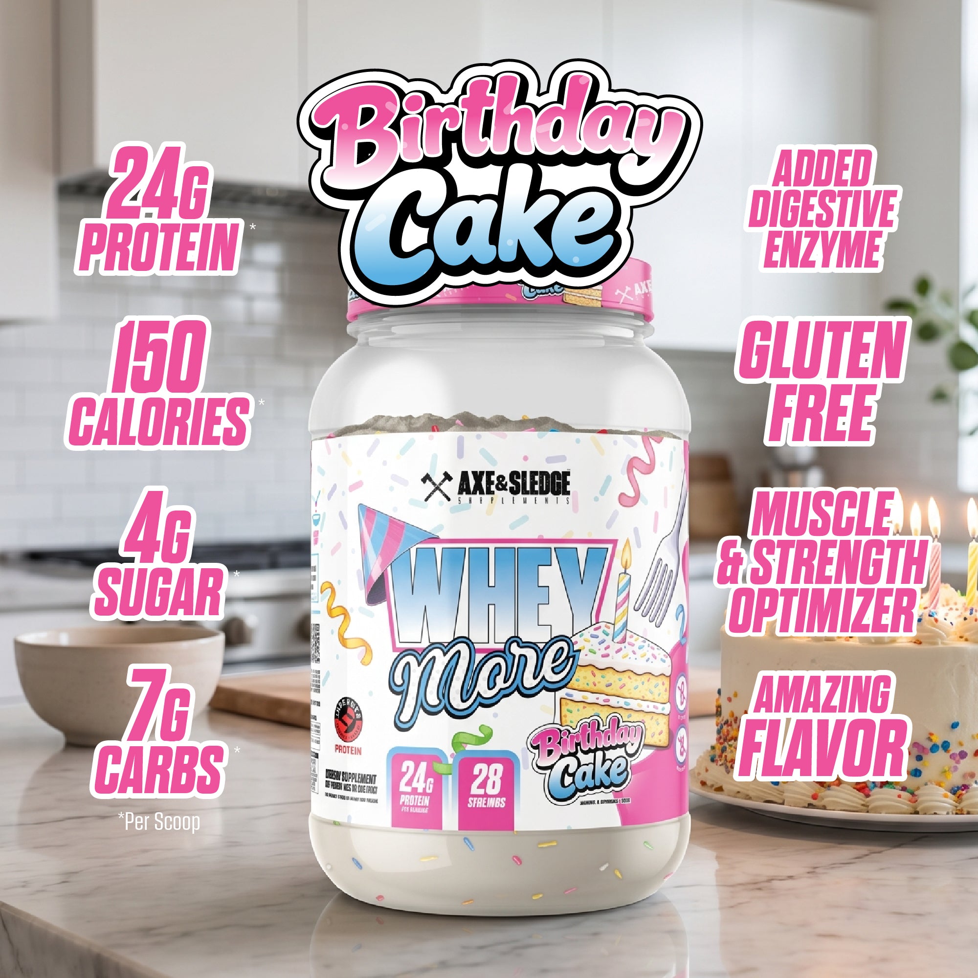 WHEY MORE BIRTHDAY CAKE